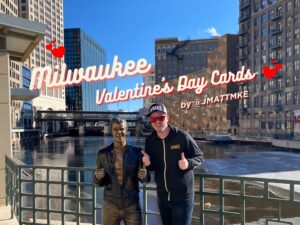 "Milwaukee Valentine's Day Cards by JMatt"