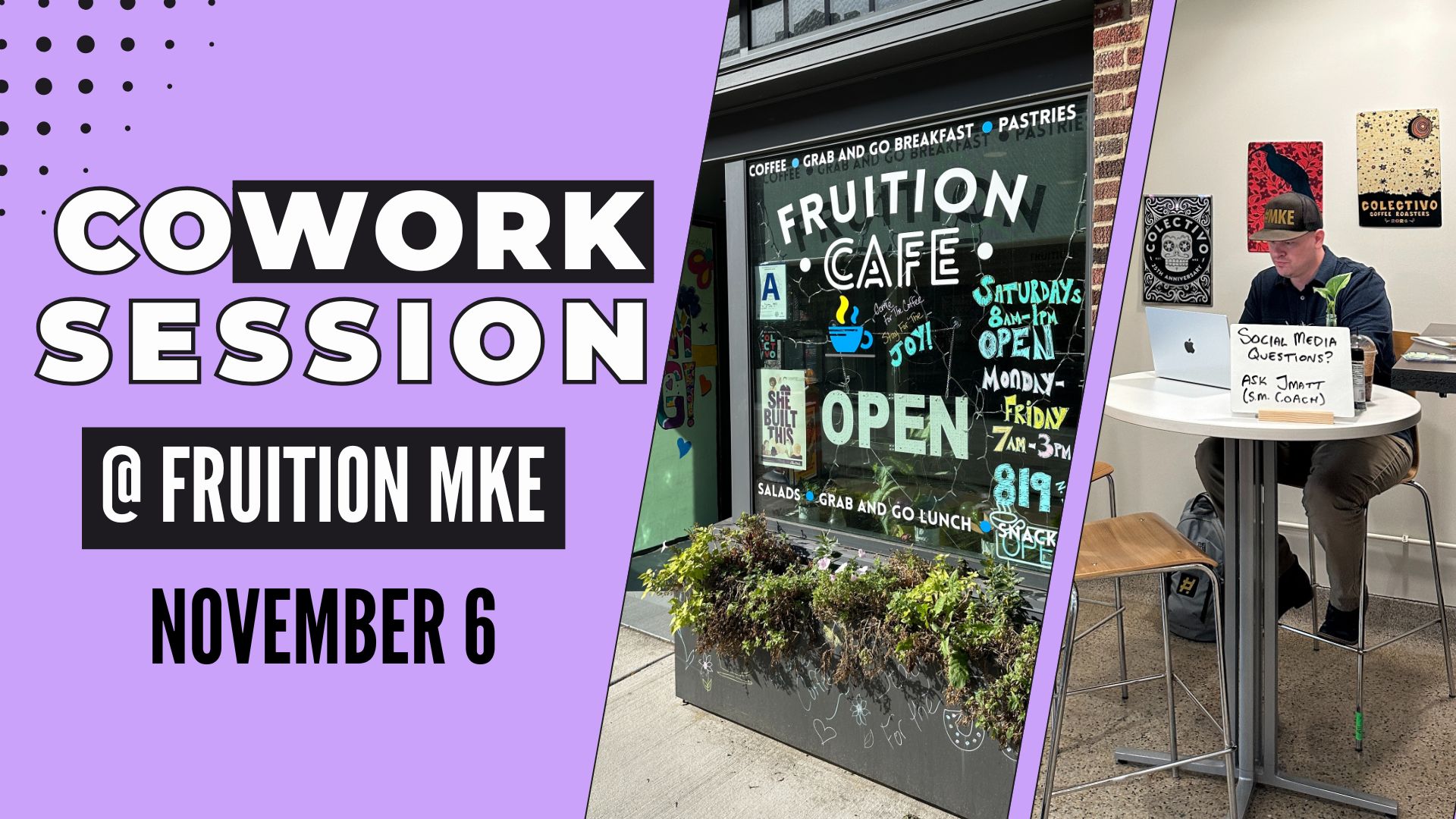 "Cowork Session at Fruition MKE on November 6"